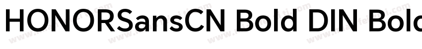 HONORSansCN Bold DIN Bold字体转换
